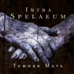 Intra Spelaeum : Dark Mother